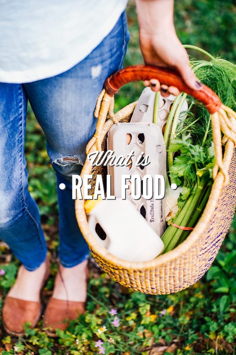 What is Real Food? A complete guide to real food