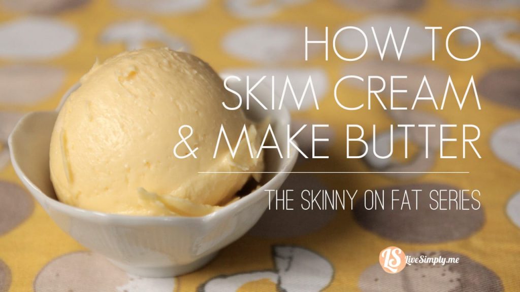 skim-cream-and-make-butter