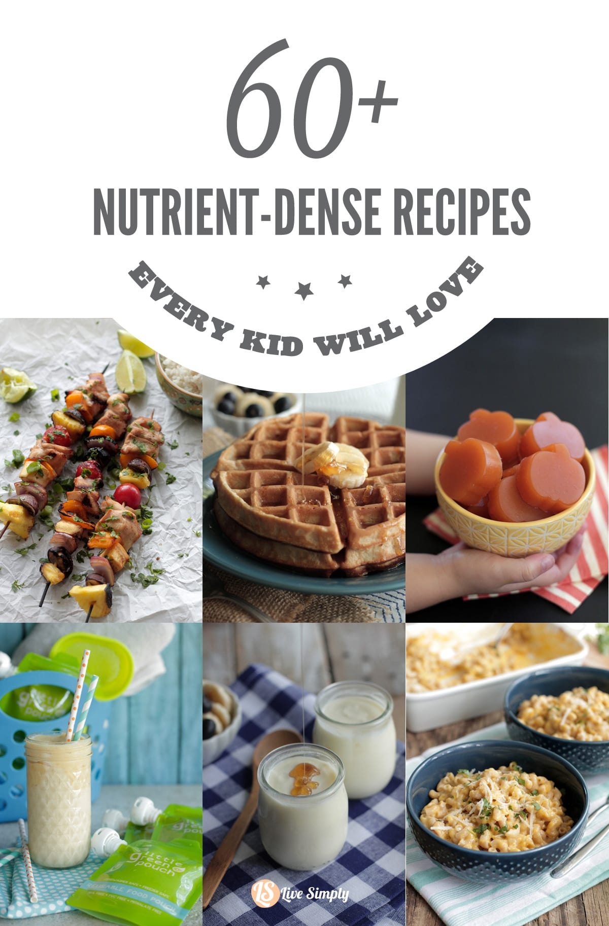 Nutrient-Dense Recipes Every Kid Will Love