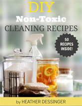 DIY Non-Toxic Cleaning Supplies