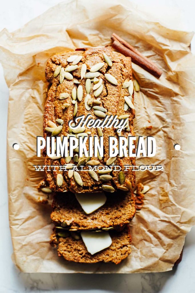 Healthy Almond Flour Pumpkin Bread