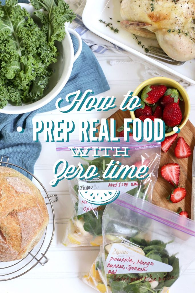 How to prep food with zero time: 3 strategies for making healthy food work without any time!