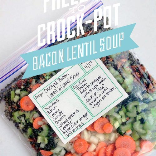 Freezer to Crockpot Bacon Lentil Soup: Real Food Ingredients! A healthy meal without the hassle.