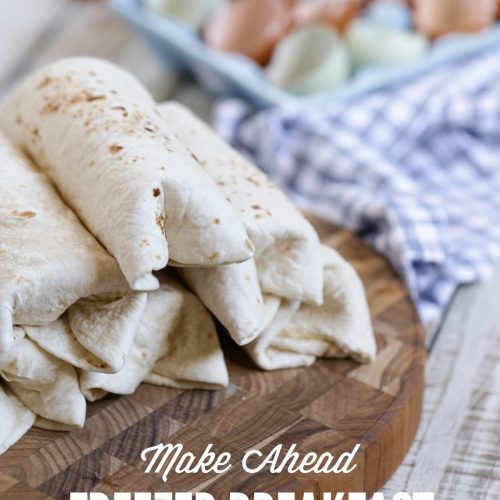 Make Ahead Freezer Breakfast Burritos: super easy real food ingredients!