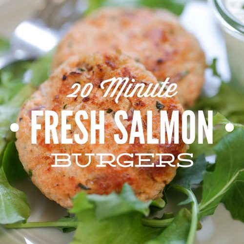 Homemade Fresh Salmon Burgers: A fast 20 minute real food meal the whole family loves!