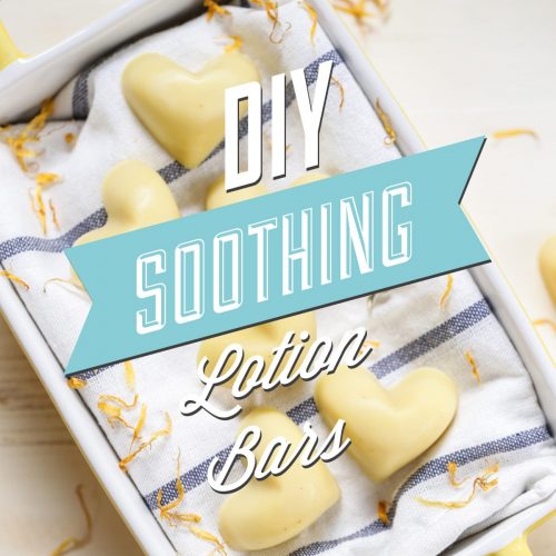 DIY Soothing Lotion Bars with Lavender