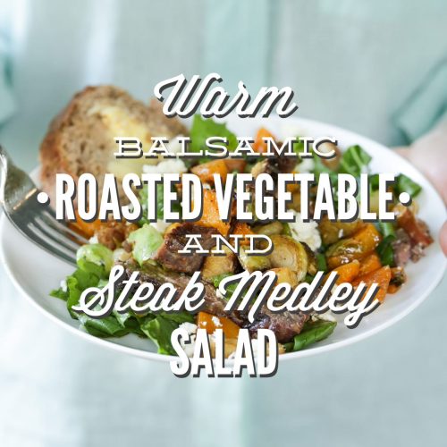 Warm Vegetable and Steak Salad: A healthy summer salad for the carnivore and salad lover