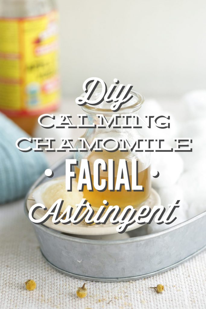 DIY Calming Chamomile Facial Astringent - A calming and soothing facial astringent that only requires 2-3 ingredients! This stuff works great on acne-prone skin or mature skin looking for a vibrant glow!