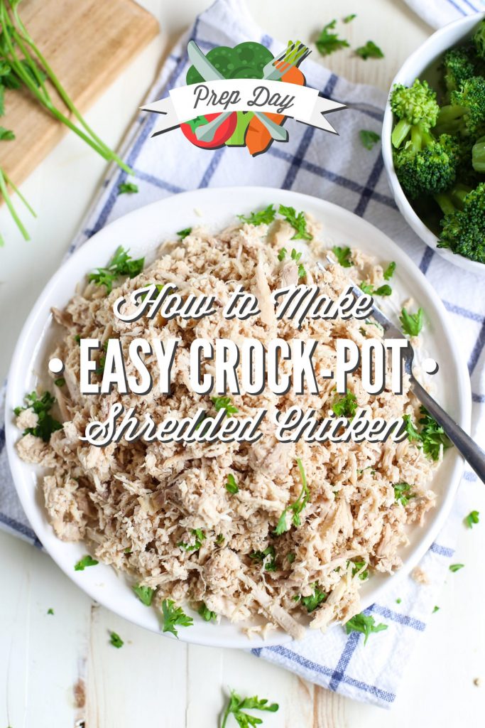 How to make super easy crock-pot shredded chicken using a whole chicken! Save money and time every week with this simple prep day method. Plus, ideas for using shredded chicken for quick, healthy meals!