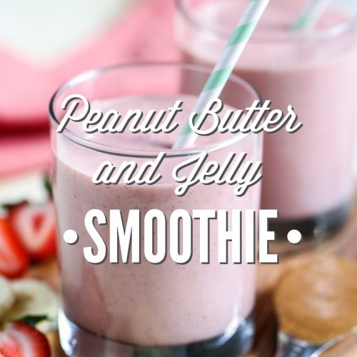 Peanut Butter and Jelly Smoothie: A healthy morning smoothie for the whole family! Made with fresh fruit, a natural sweetener, and nut butter for protein.
