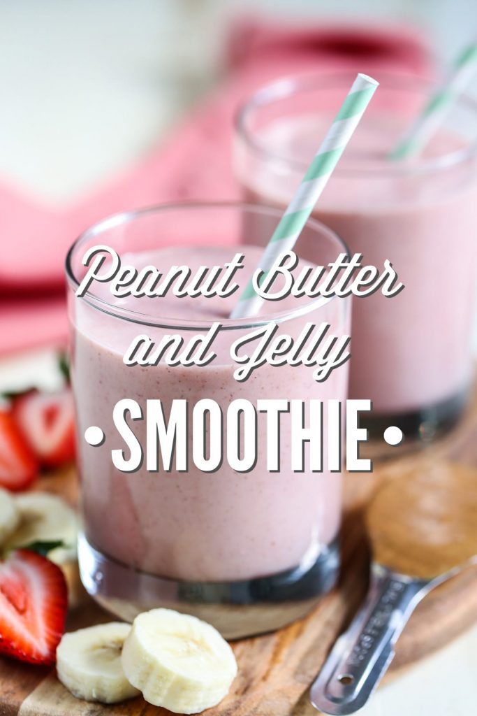 Peanut Butter and Jelly Smoothie: A healthy morning smoothie for the whole family! Made with fresh fruit, a natural sweetener, and nut butter for protein.