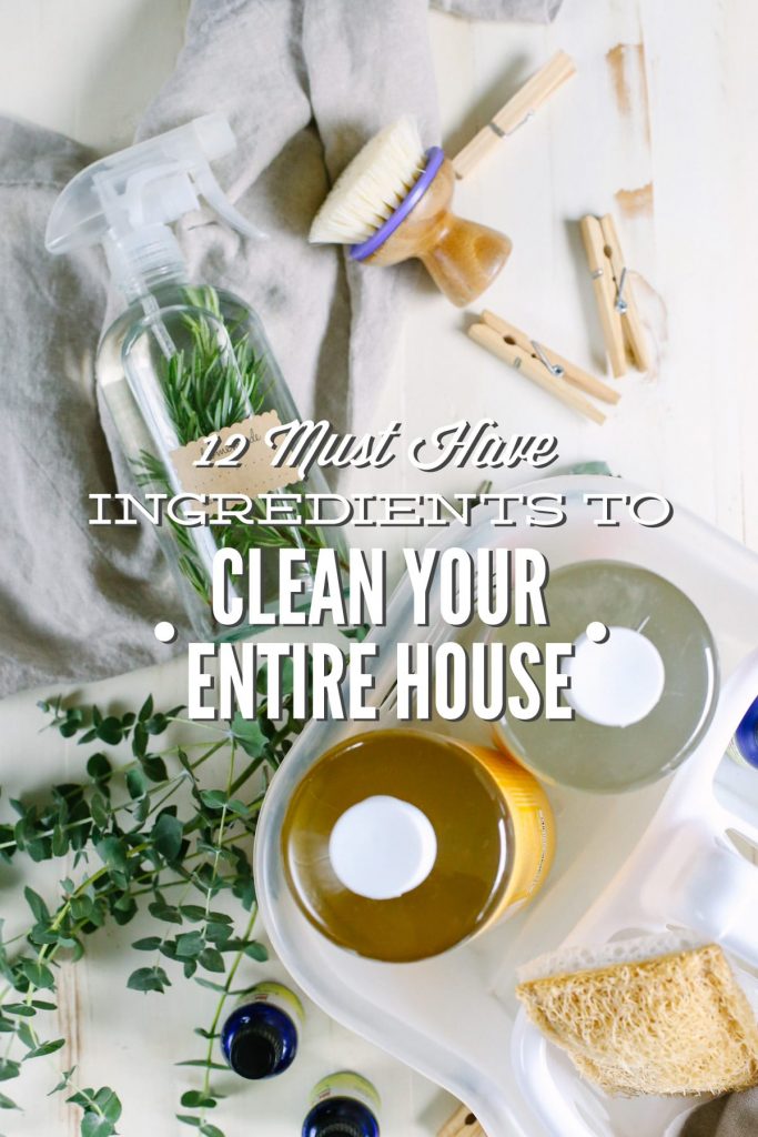 12 Must-Have Ingredients to Clean Your Entire House, Naturally - Live Simply