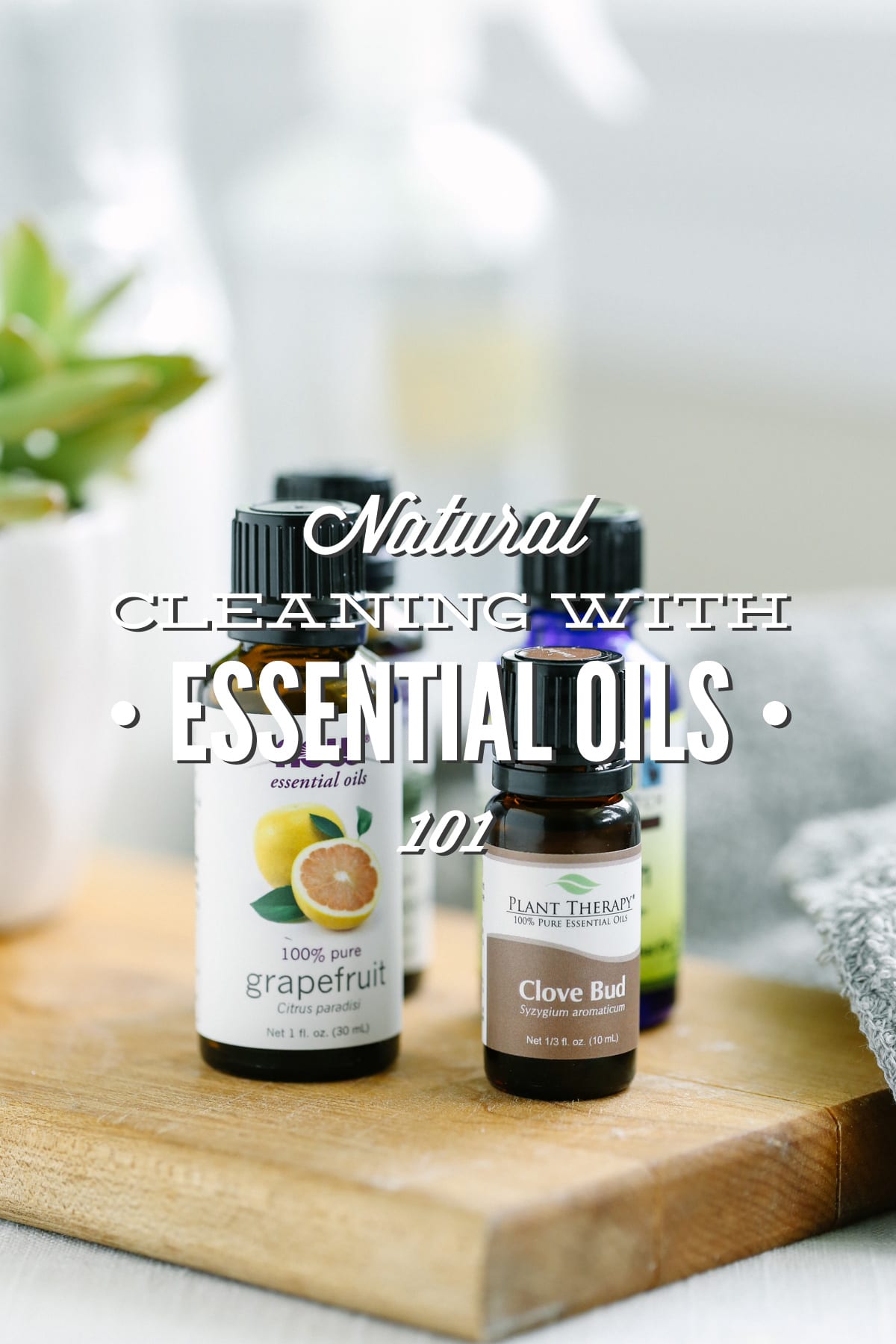 Natural Cleaning with Essential Oils 101