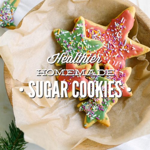 Healthier Homemade Sugar Cookies
