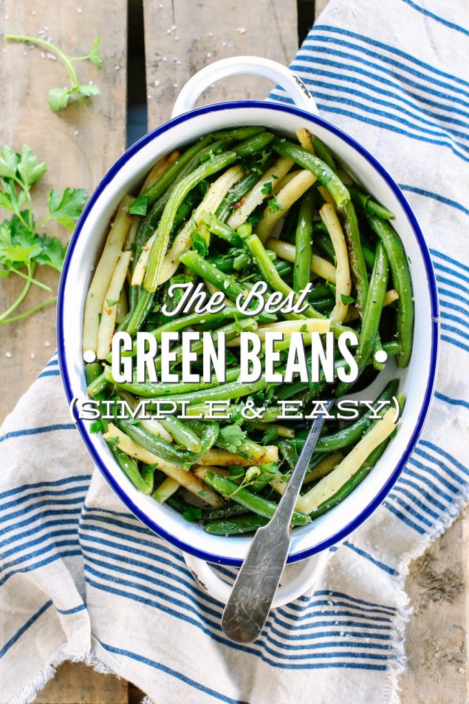 These are simply the BEST green beans EVAH! So simple and easy like dinner should be!