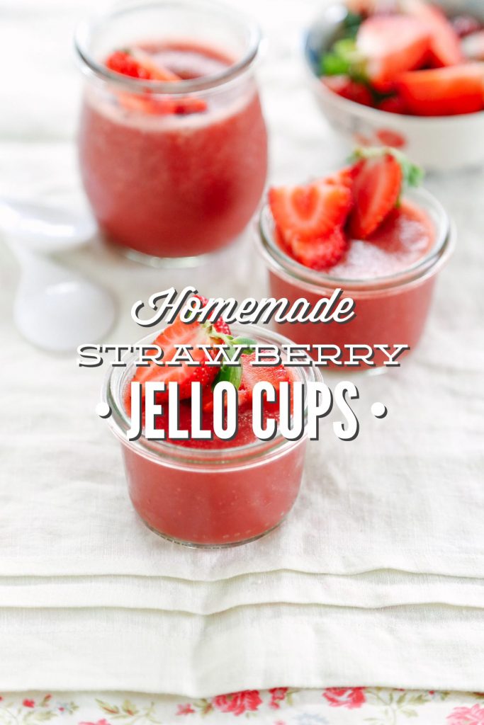 https://livesimply.me/wp-content/uploads/2016/04/Homemade-Strawberry-Jello-Cups-683x1024.jpg