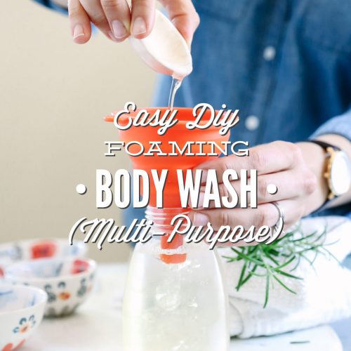 Easy DIY Foaming Body Wash