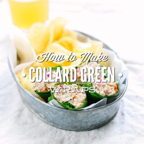 How to Make Collard Green Wraps