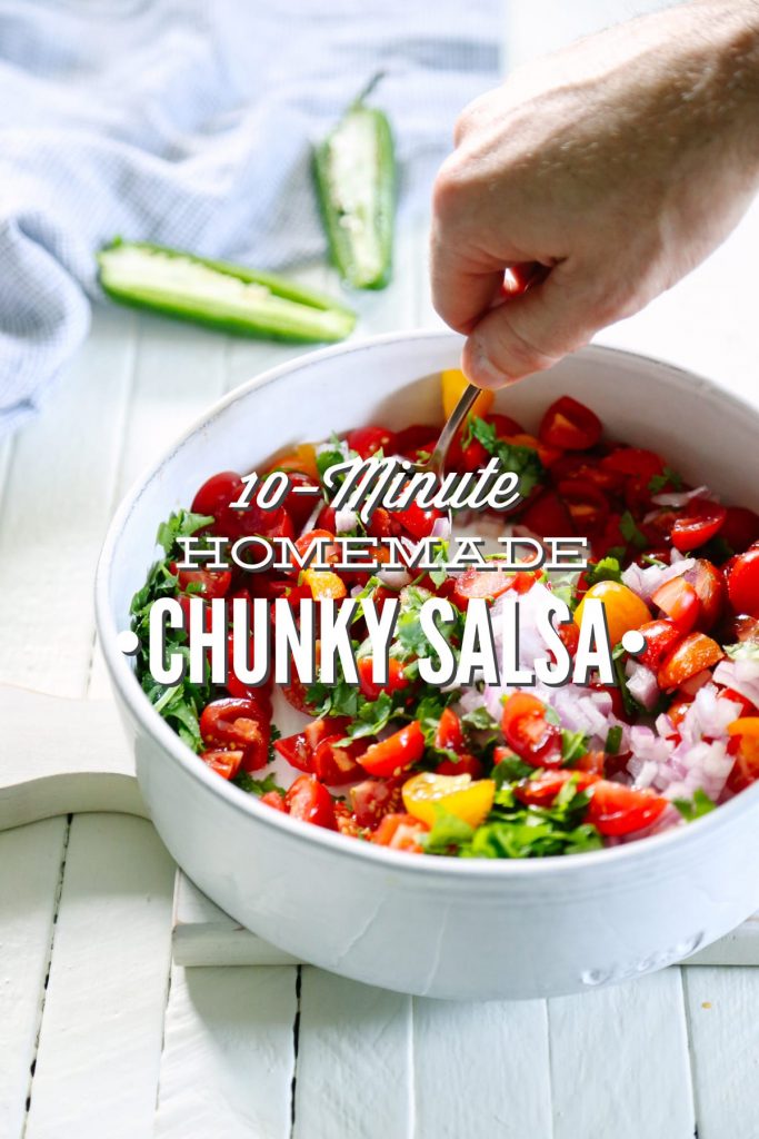 So easy! This 10 minute homemade chunky salsa is great on quesadillas, an omelet, or just served as a healthy snack. No blender required. And no cooking.