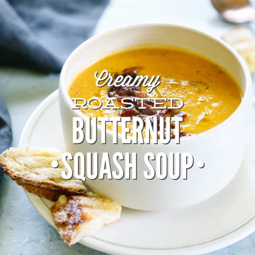 Creamy Roasted Butternut Squash Soup