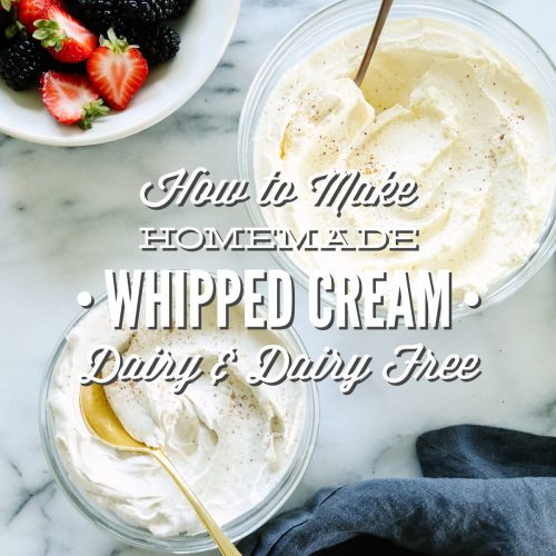 How to Make Homemade Whipped Cream