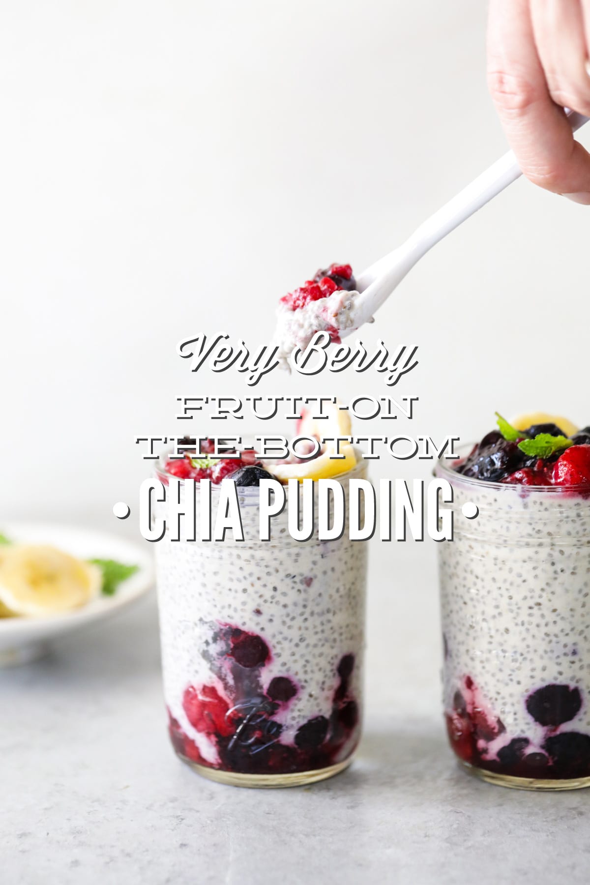 Very Berry Fruit-on-the-Bottom Chia Pudding