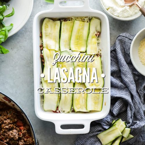 Zucchini Lasagna Casserole