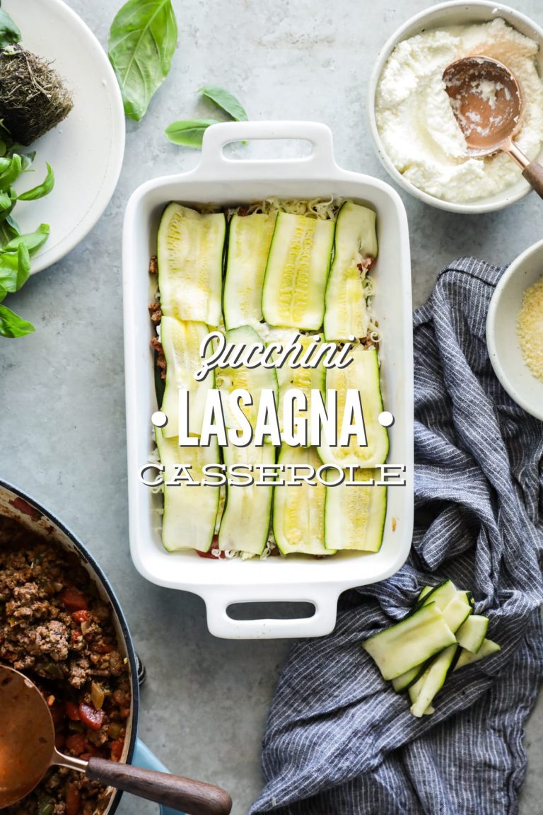 Zucchini Lasagna Casserole (Gluten and Grain Free)