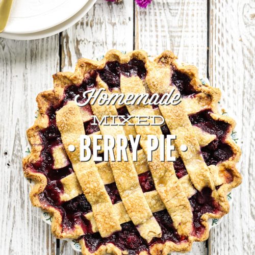 Homemade Mixed Berry Pie