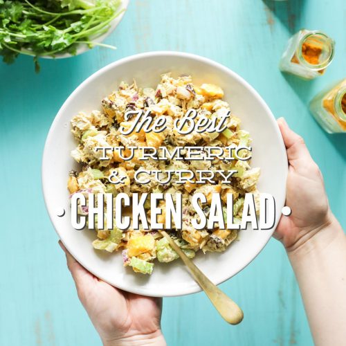 The Best Turmeric and Curry Chicken Salad