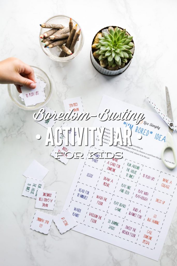 A special jar featuring 20 printable, boredom-busting activity cards to help provide kids with ideas for what do when they're feeling bored.