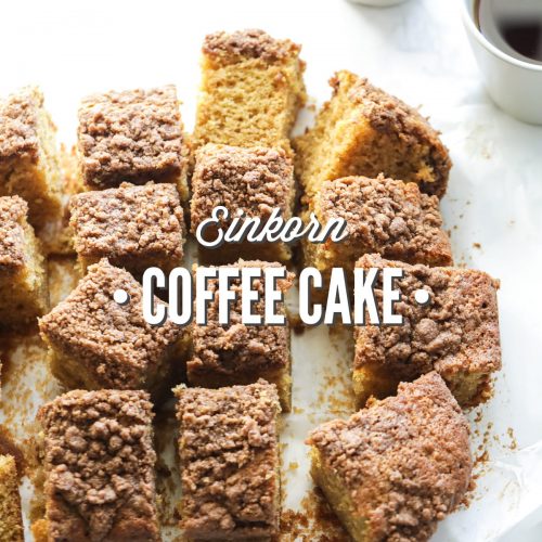 Einkorn Coffee Cake