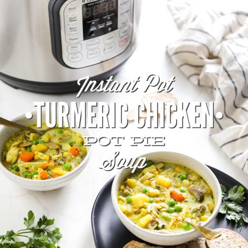 Instant Pot Turmeric Chicken Pot Pie Soup