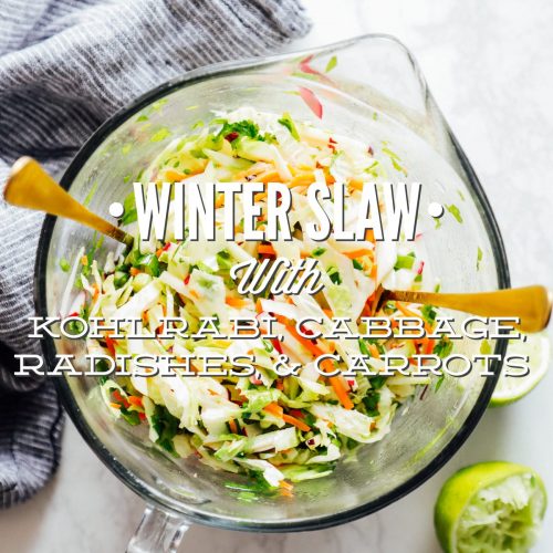 Winter Slaw with Kohlrabi, Cabbage, Radishes, and Carrots