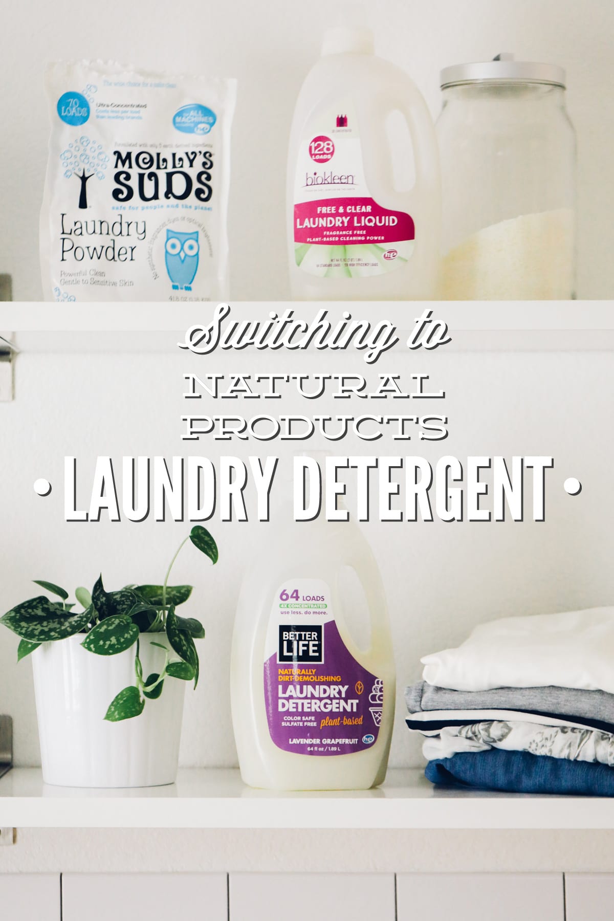 Best Natural Products: Laundry Detergent and Soap