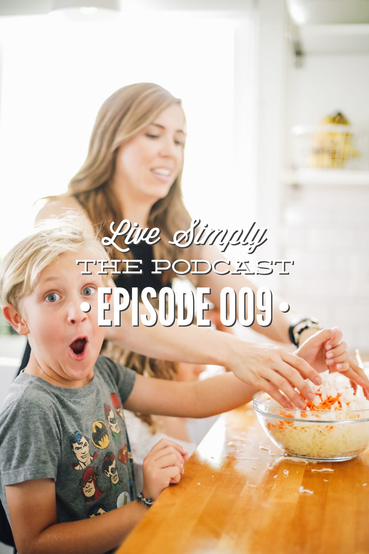 Podcast 009: Reader Question, “How Do I Get Started with Real Food When My Family Loves Processed Food?”