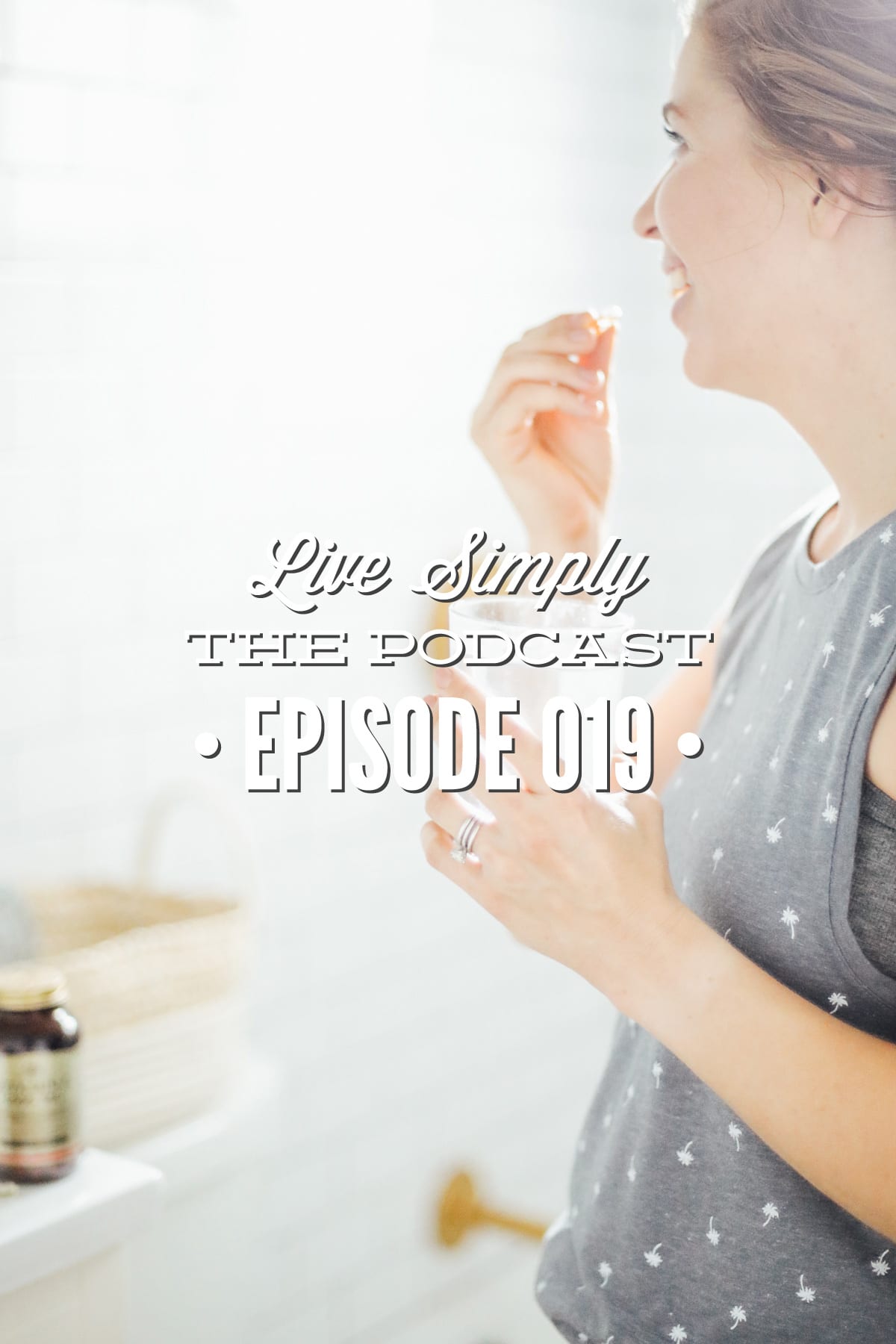 Live Simply, The Podcast Episode 019: Hormone Health 101