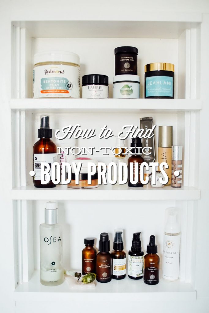 How to Find Non-Toxic and Natural Body Products