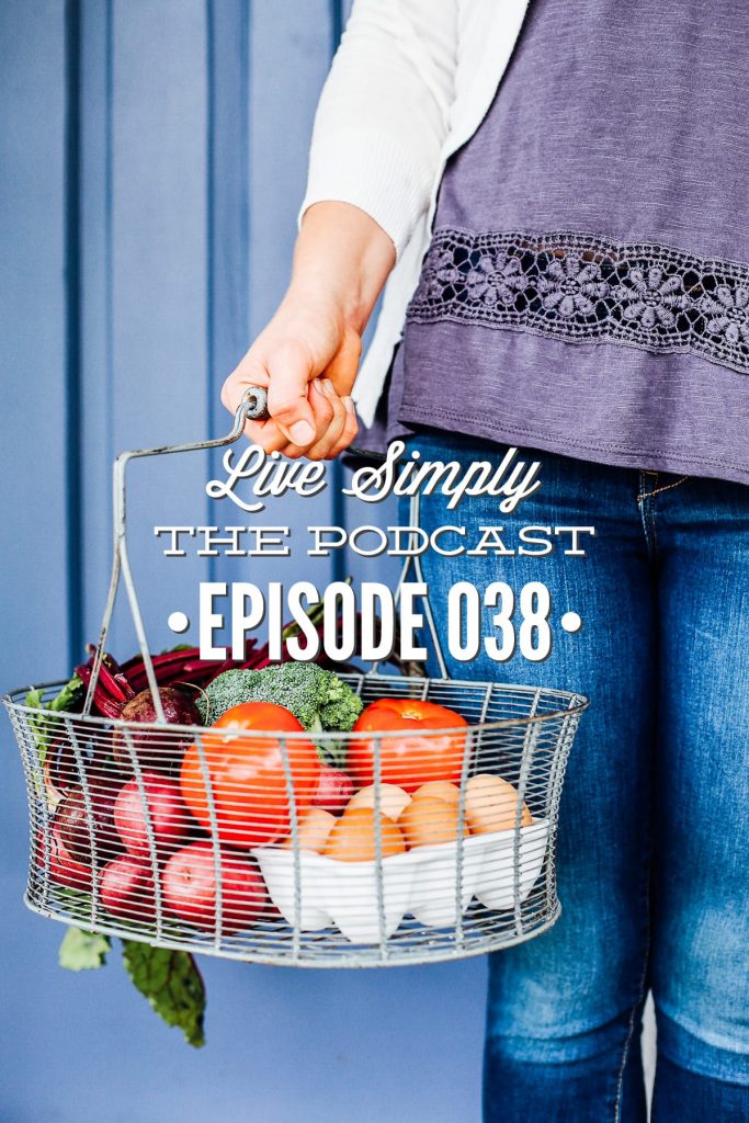 Live Simply, The Podcast: Artificial Food Dye and Eating Real Food in a Food Desert