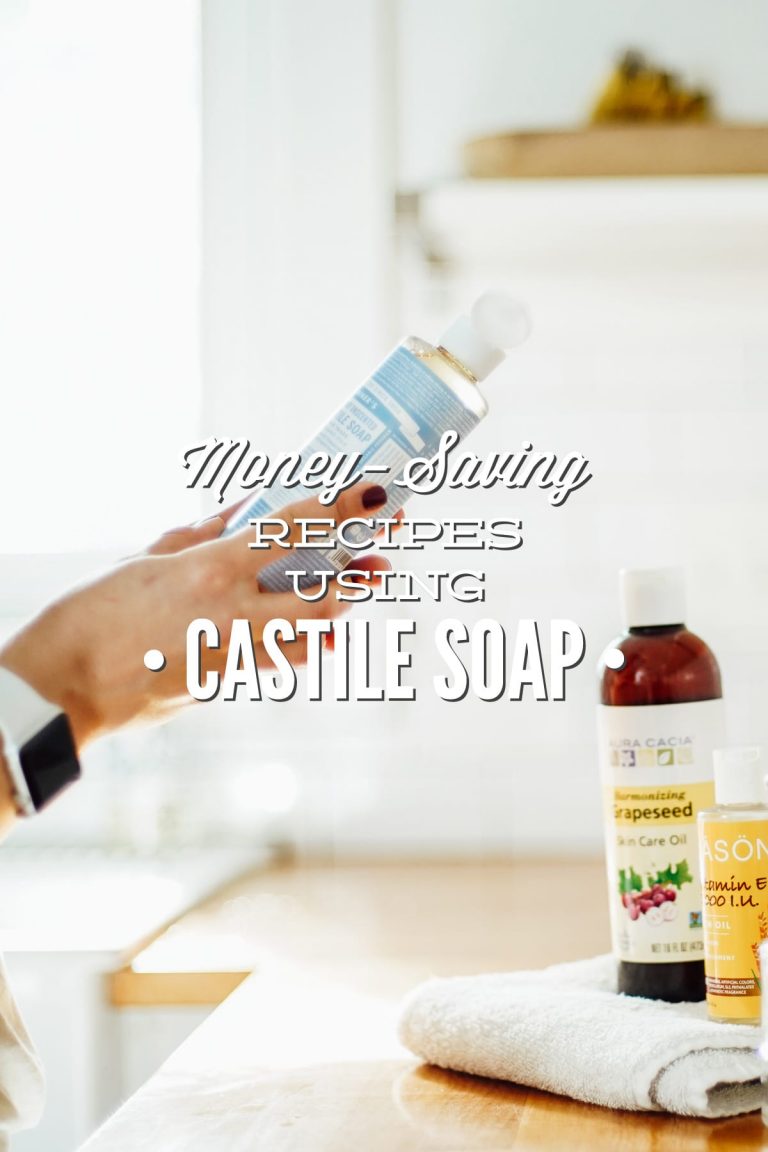 Money-Saving Recipes to Use Castile Soap