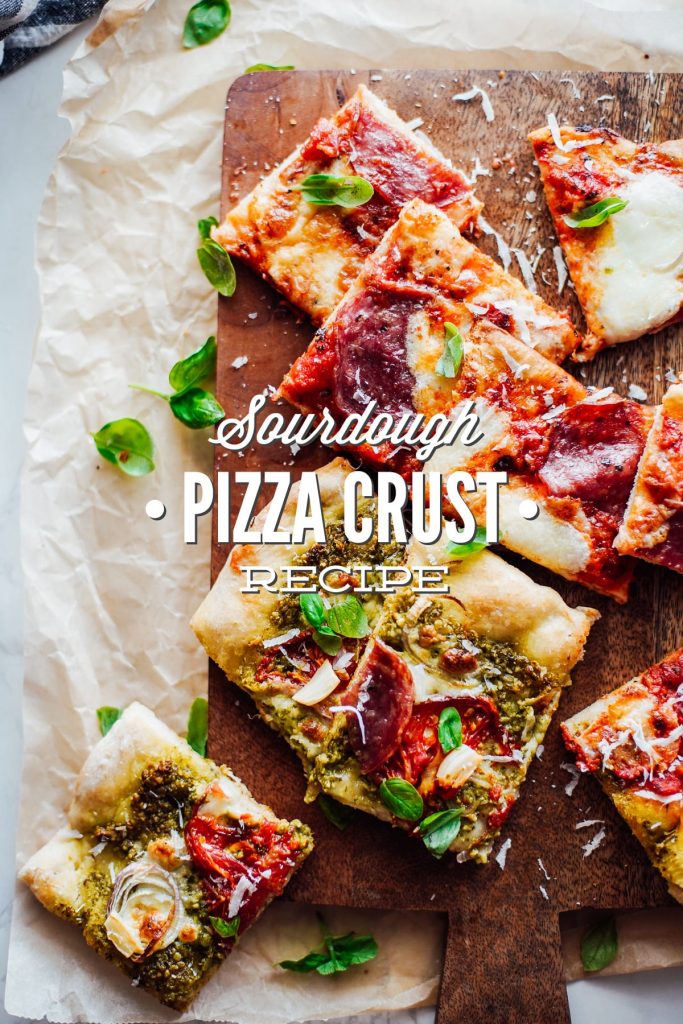 Sourdough Pizza Crust Recipe