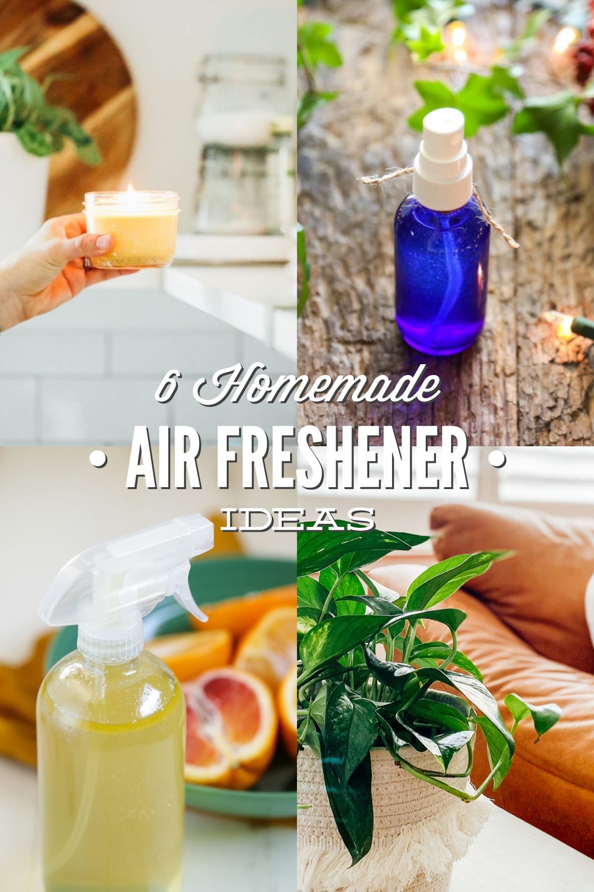 6 DIY Natural Air Fresheners For a Fresh Home