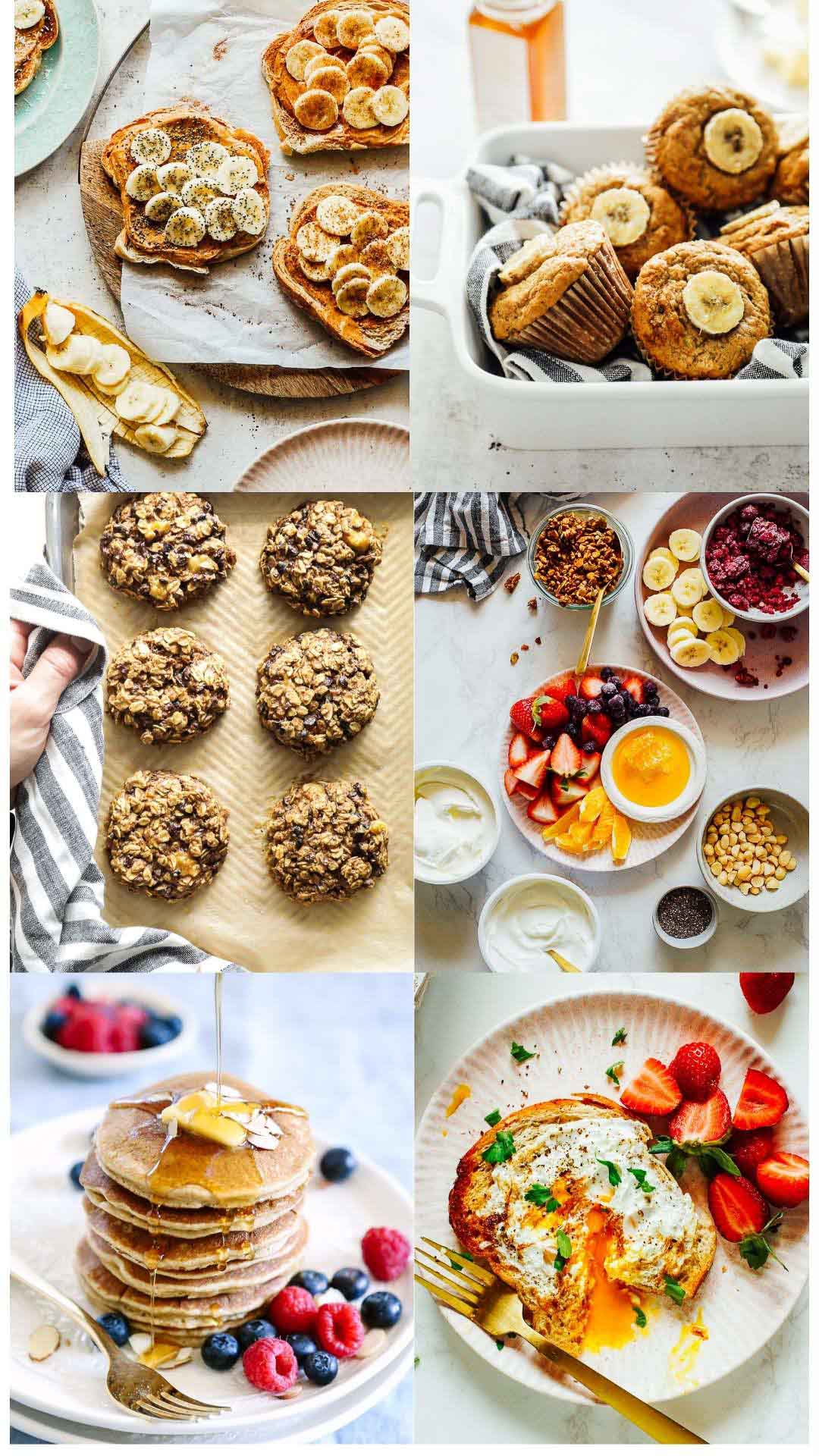 Breakfast options: banana peanut butter toast, muffins, breakfast cookies, yogurt bowls, pancakes, and eggs in a basket.
